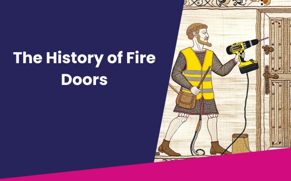 The History of Fire Doors