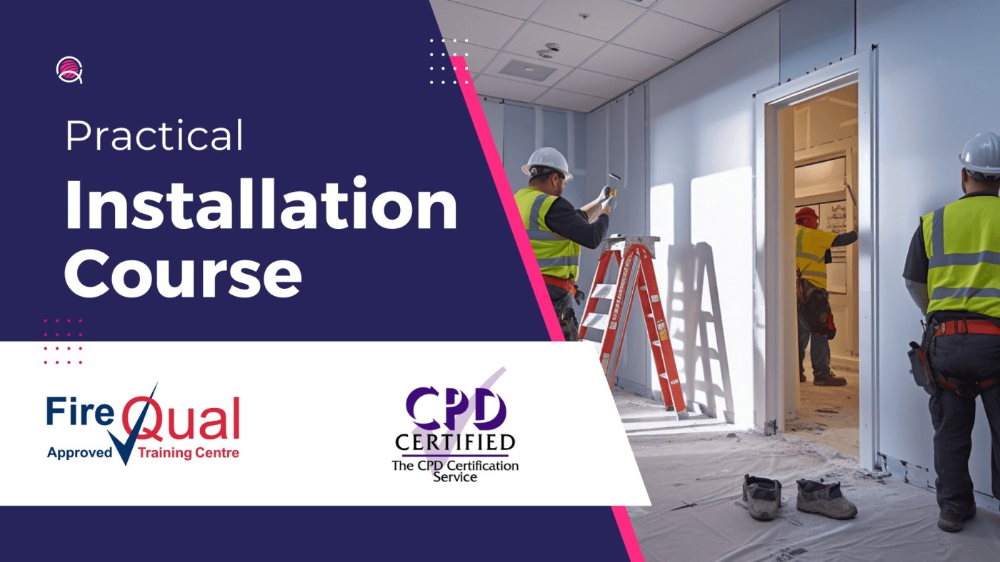 Practical Fire Door Installation Course